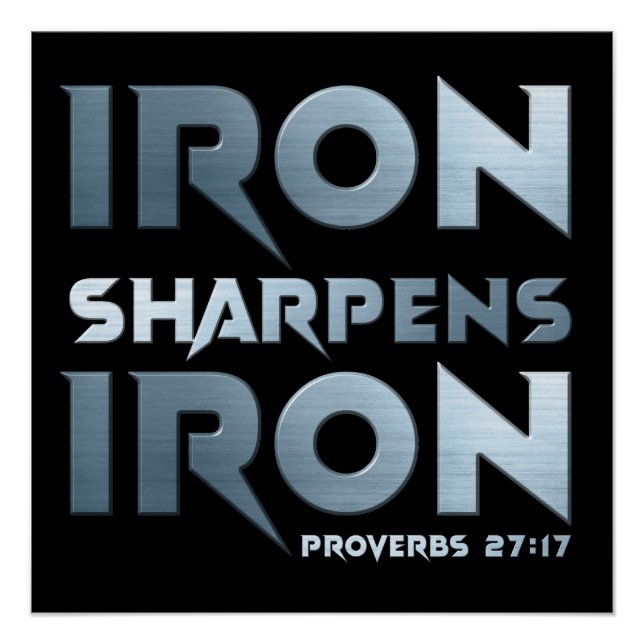 Poster Iron Sharpens Fer - Christian Men & Women Proverbe (Devant)