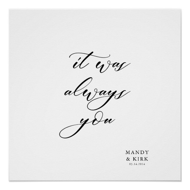 Poster It Was Always You Wedding Backdrop Banner  (Devant)