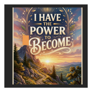 Poster J'ai le pouvoir de devenir