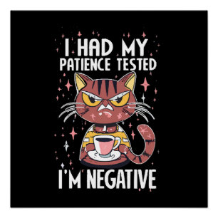 Poster J'ai passé mon test de patience !