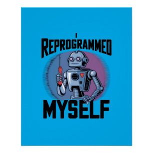 Poster J'Ai Reprogrammé Mon Art numérique2