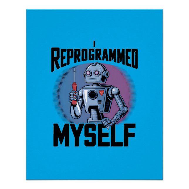 Poster J'Ai Reprogrammé Mon Art numérique2 (Devant)