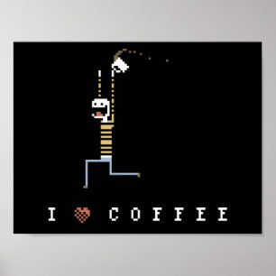 Poster J'aime l'affiche d'art de pixel de type de caféin