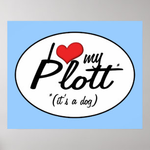 Poster J'aime mon Plott (c'est un chien)