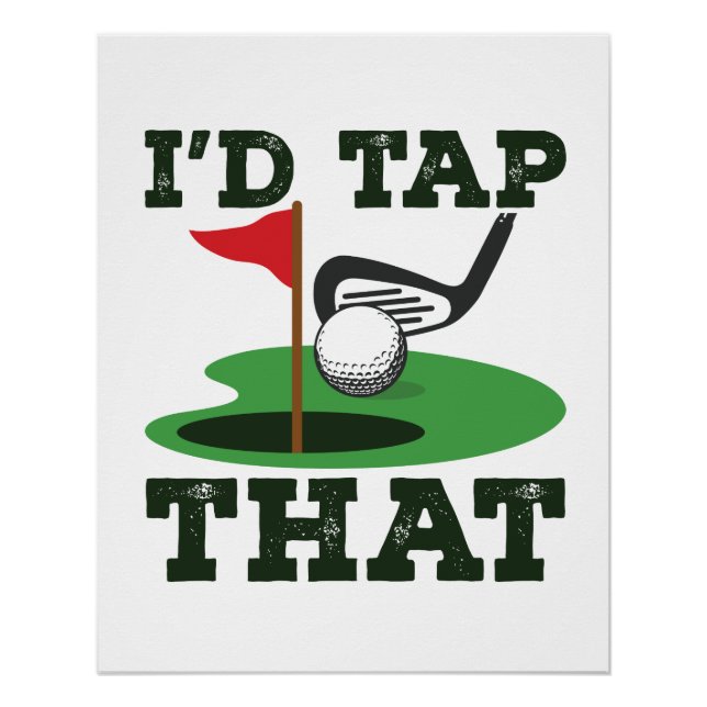 Poster J'Appuierais sur ce terrain de golf (Devant)