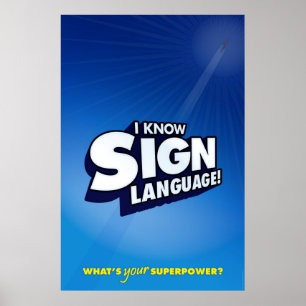 Poster Je connais la langue des signes. (ASL)
