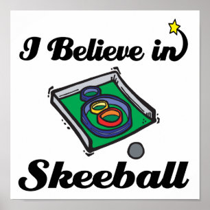 Poster je crois au skeeball