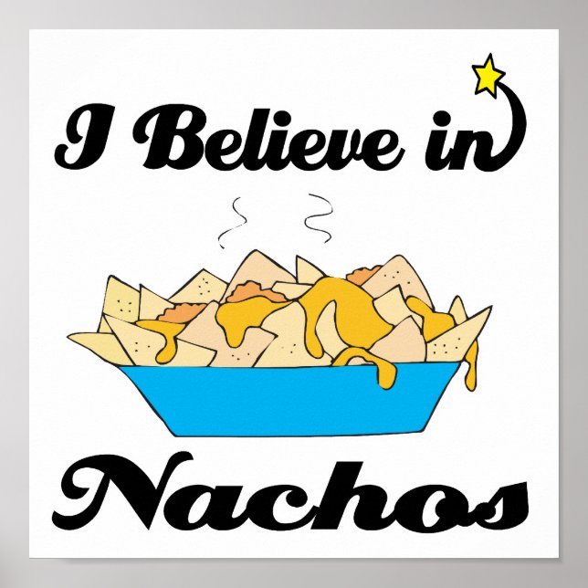 Poster je crois aux nachos (Devant)