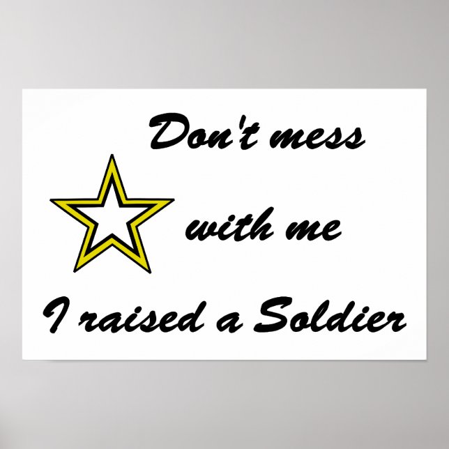 Poster Je n'ai pas élevé un soldat. (Devant)
