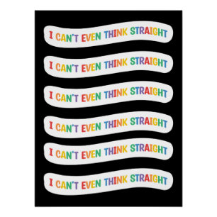 Poster Je ne peux même pas penser directement   Mois Gay 