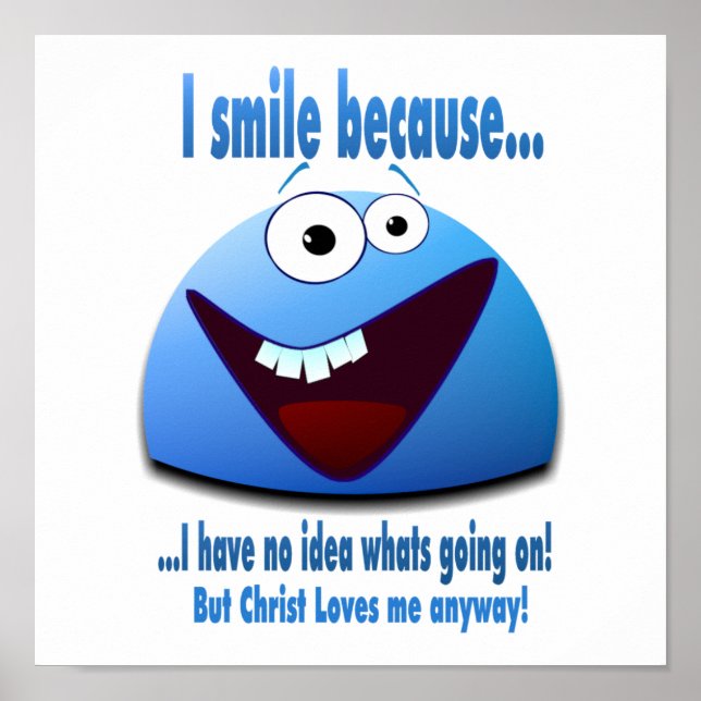 Poster Je souris parce que...V2 (Devant)