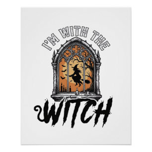 Poster Je Suis Avec La Sorcière Vintage Halloween