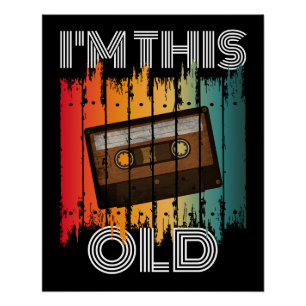 Poster Je Suis Cette Vieille Cassette Rétro Classique