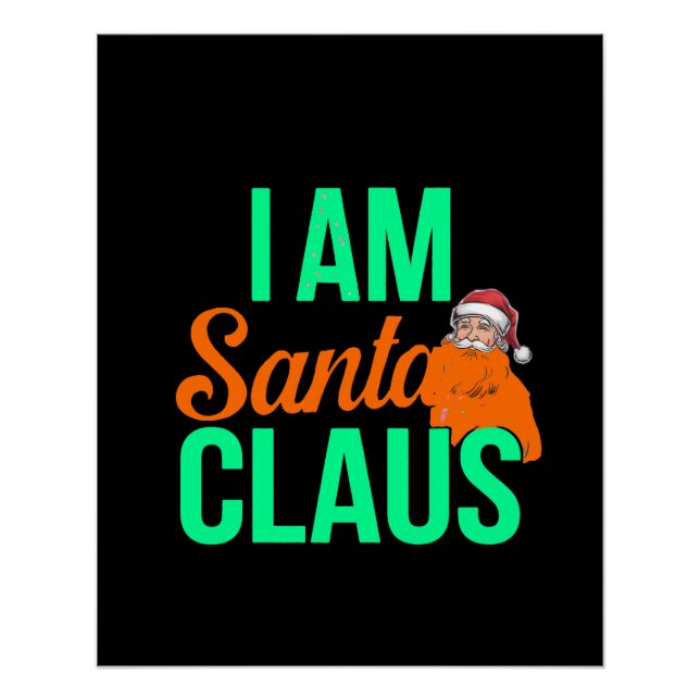 Poster Je suis le Père Noël Art numérique Design (Devant)