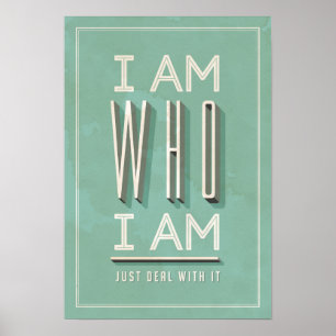 Poster Je Suis Qui Je Suis
