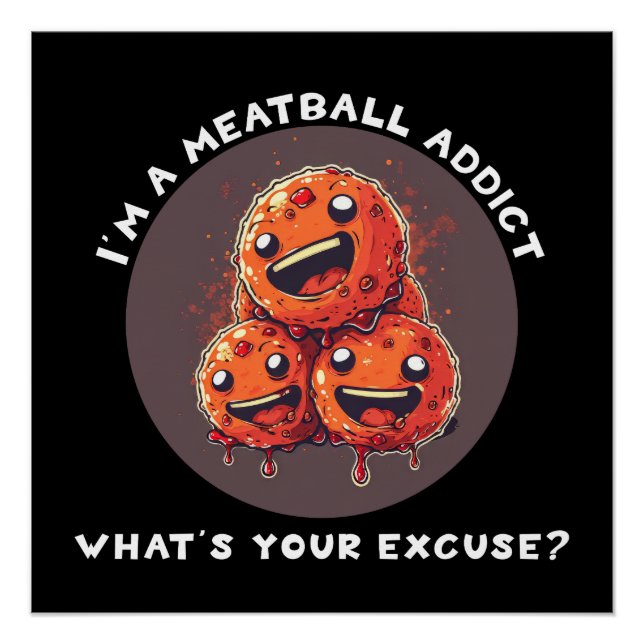 Poster Je suis un accro de Meatball (Devant)