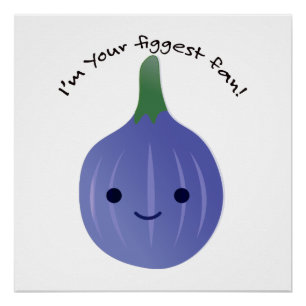 Poster Je suis votre fig de fan Figte