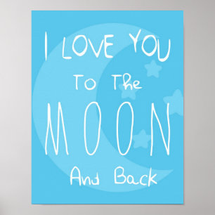 Poster Je T'Aime Sur La Lune Et De Retour