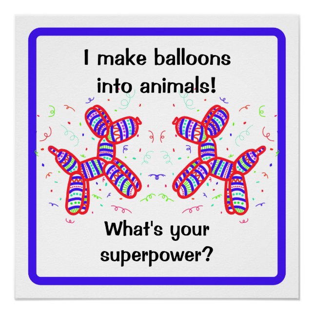 Poster Je transforme les ballons en animaux tordus (Devant)