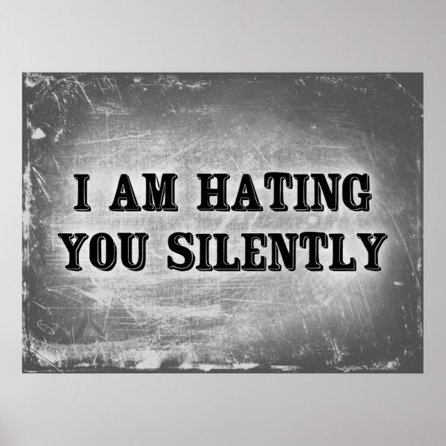 Poster Je Vous Déteste Silencieusement (Devant)
