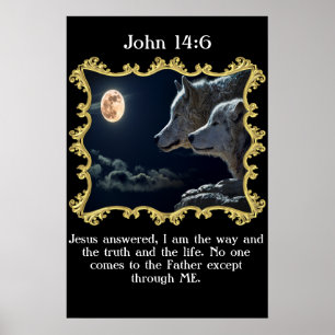 Poster Jean 14:6 Loups regardant la pleine lune.