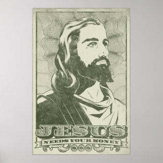 Poster Jésus a besoin de ton argent