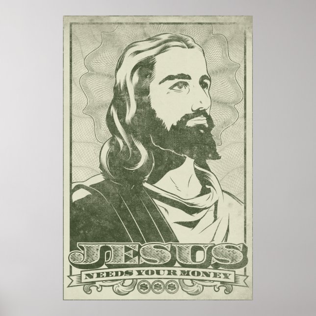 Poster Jésus a besoin de ton argent (Devant)