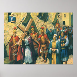 Poster Jésus Christ Portant la Croix à sa Crucifixion