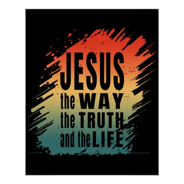 POSTER JÉSUS LE CHEMIN LA VÉRITÉ ET LA VIE (Devant)