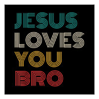 Jésus Vous Aime Bro, Drôle Foi Chrétienne Rétro