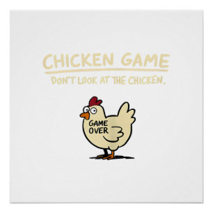 Poster Jeu de poulet Ne regardez pas le poulet drôle de p