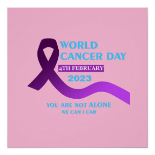 Poster Journée mondiale cool contre le cancer   Vous n'êt