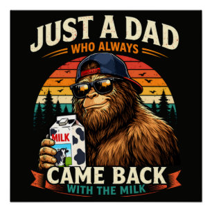 Poster Juste un papa qui revenait toujours avec le lait