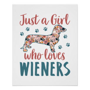 Poster Juste une fille qui aime les Wieners Dachshund Lov