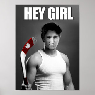 Poster Justin Trudeau : Hey fille