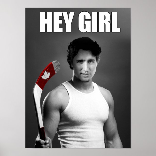 Poster Justin Trudeau : Hey fille (Devant)