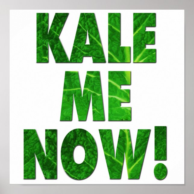 Poster Kale Me Now (Devant)