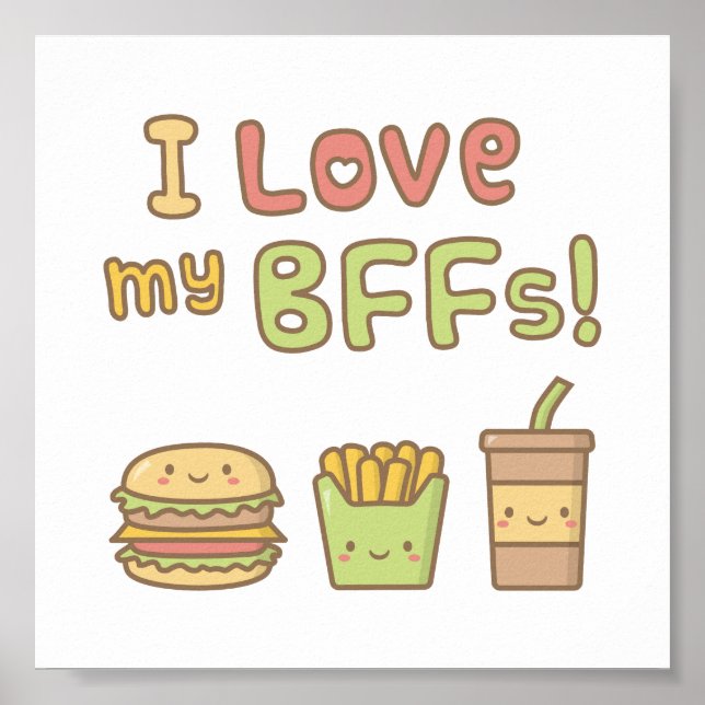 Poster Kawaii I Love My BFF Fast Food Doodle (Devant)