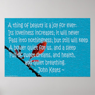 Poster Keats "une chose de beauté est une joie pour toujo