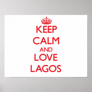 Poster Keep Calm and Love Lagos