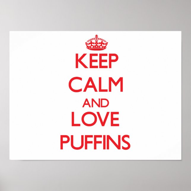 Poster Keep calm and love Puffins (Devant)