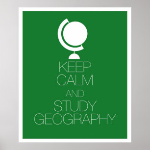 Poster Keep Calm and Study Geography