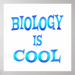 Poster La biologie est Cool - À partir de 11,80 $