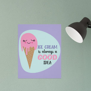 Poster La Crème De Glace Souriante Est Toujours Une Bonne