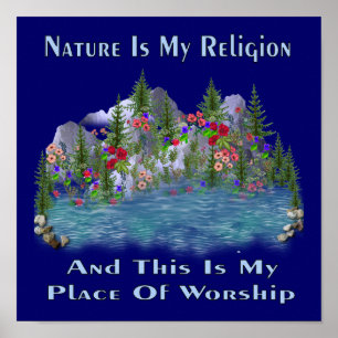 Poster La Nature Est Ma Religion