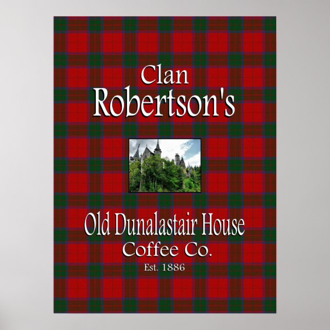 Poster La Old Dunalastair House Coffee Co. de Clan Robert (Devant)