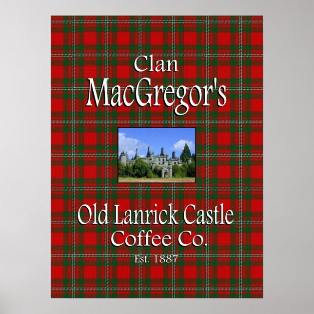 Poster La Old Lanrick Castle Coffee Co de Clan MacGregor. (Devant)