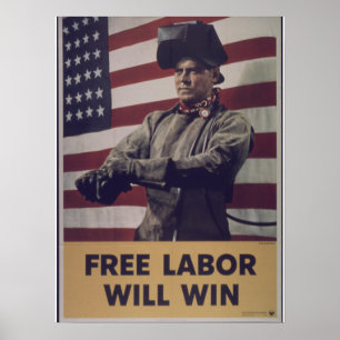 Poster La propagande vintage du "libre travail va défaire