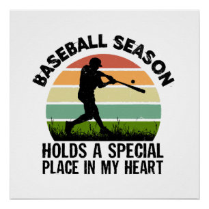 Poster la saison de baseball occupe une place spéciale da