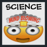 Poster La science est l'esprit souffler Emoji 1<br><div class="desc">Montrez ce que vous ressentez à propos de la science et comment elle peut vous éblouir.</div>